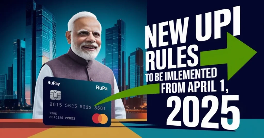 New UPI Rules April 2025